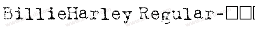 BillieHarley Regular字体转换